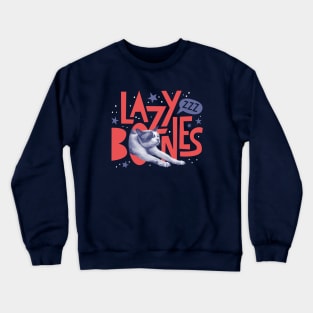 Lazy Bones Crewneck Sweatshirt